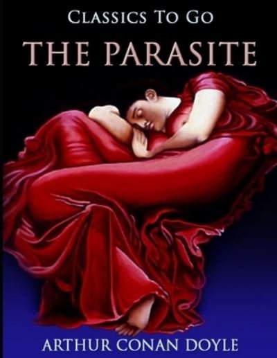 Cover for Arthur Conan Doyle · The Parasite (Paperback Book) (2021)