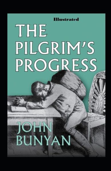 Cover for John Bunyan · The Pilgrims Progress Illustrated (Paperback Book) (2021)