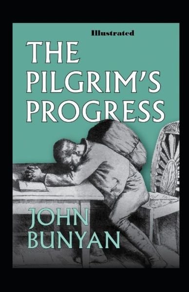 Cover for John Bunyan · The Pilgrims Progress Illustrated (Paperback Bog) (2021)