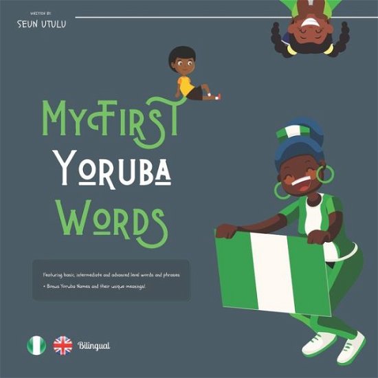 Cover for Seun Utulu · My First Yoruba Words - My First Words (Taschenbuch) (2022)