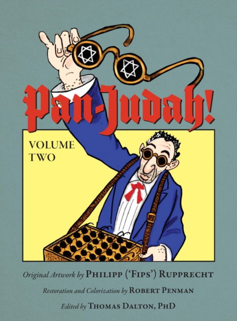 Cover for Rupprecht Philipp Rupprecht · Pan-Judah!: Volume Two (Hardcover Book) (2022)