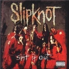 Cover for Slipknot · Slipknot-Spit It Out -Cds (CD)