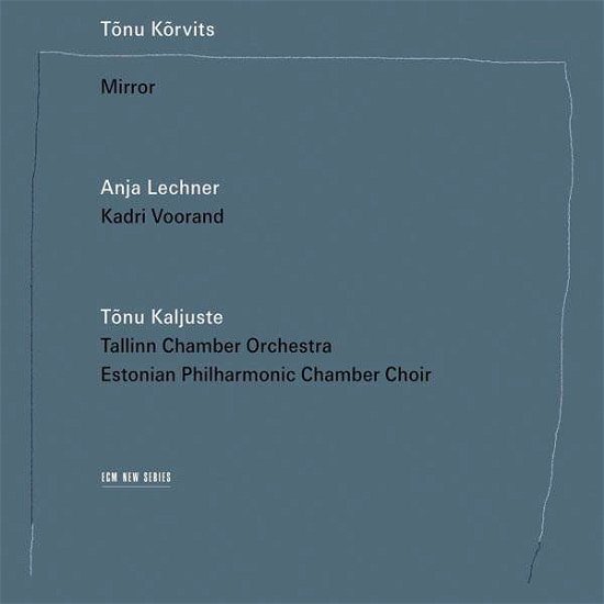 Cover for Tonu Korvits · Mirror (CD) (2016)