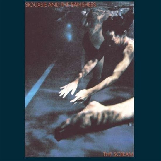 Scream - Siouxsie & the Banshees - Musiikki - MERCURY - 0600753268032 - torstai 26. maaliskuuta 2015
