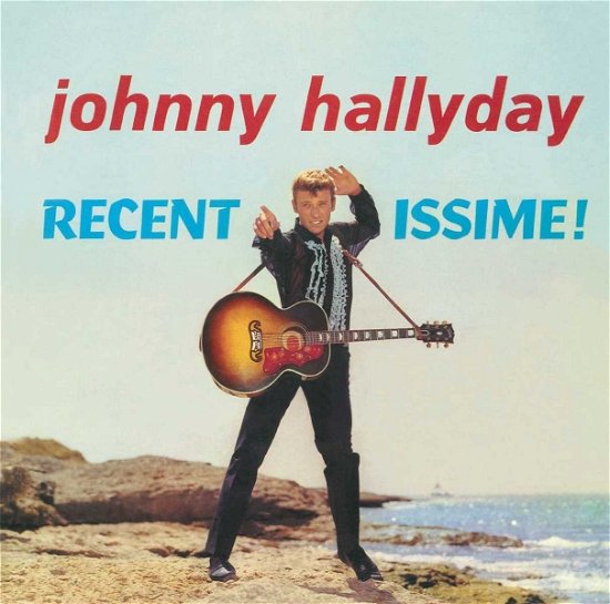 Recentissime - Johnny Hallyday - Musik - POP - 0600753693032 - 15. juli 2016
