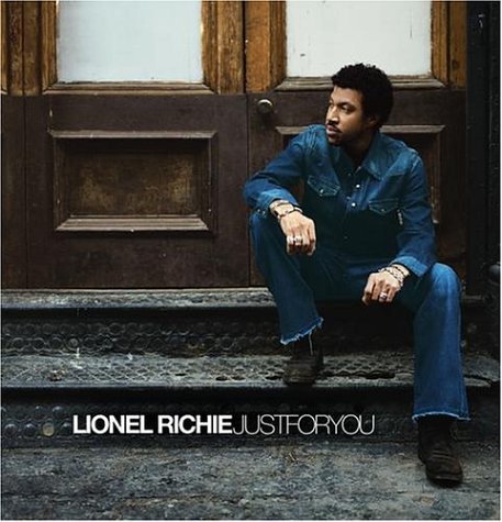Just for You - Lionel Richie - Musiikki - UNIVERSAL - 0602498619032 - tiistai 16. maaliskuuta 2004