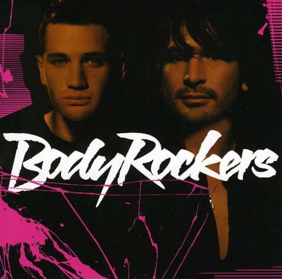 Bodyrockers - Bodyrockers - Música - DANCE - 0602498718032 - 30 de agosto de 2005