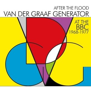 After The Flood (2CD) (At the BBC 1968-1977) (deleted) - Van Der Graaf Generator - Muziek - Emi Music - 0602547221032 - 5 mei 2015