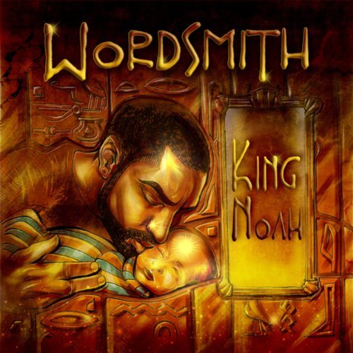 Cover for Wordsmith · King Noah (CD) (2012)