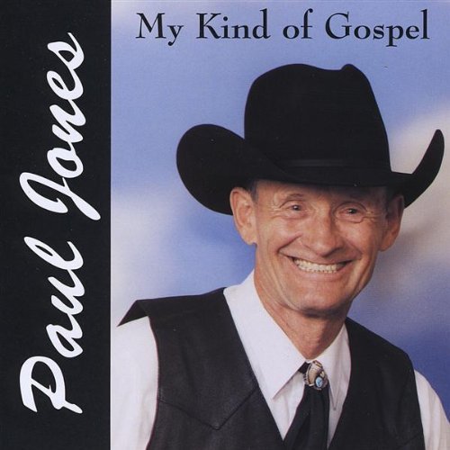 My Kind of Gospel - Paul Jones - Musik - Paul Jones - 0884502022032 - 3 februari 2009