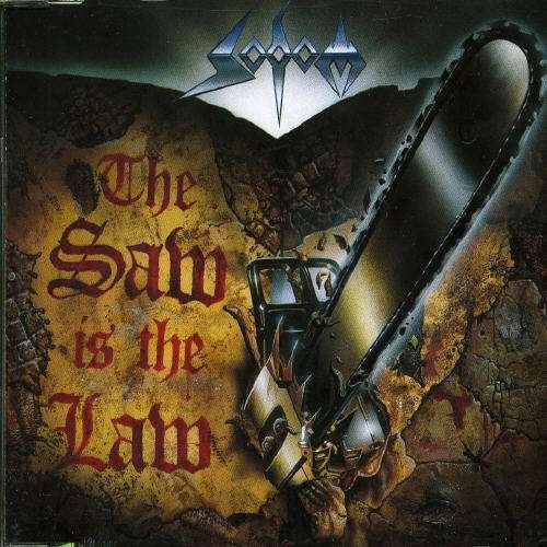Cover for Sodom · Saw is the Law (SCD) (1991)