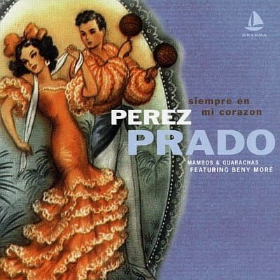 Cover for Perez Prado · Siempre En Mi Coracon (CD) (2014)