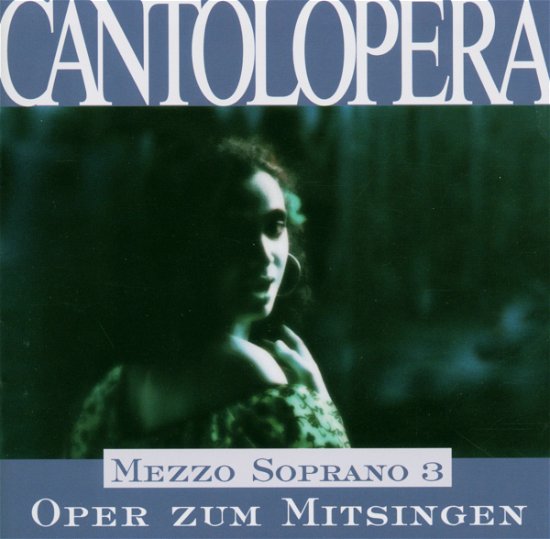 Cover for V. Bellini · Oper Zum Mitsingen: Mezzo Soprano 3 (CD) (2009)