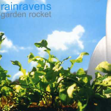 Cover for Rainravens · Garden Rocket (CD) (2007)