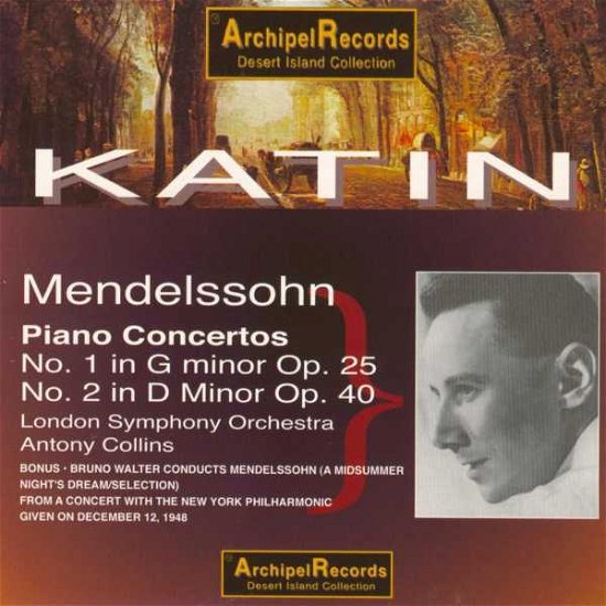 Cover for Mendelssohn / Katin · Klavierkonzerte 1 &amp; 2 (CD) (2012)