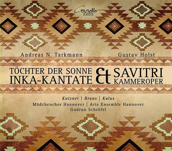 Cover for Kutzner / Bruns / Kalus / Madchenchor Hannover · Tarkmann Daughter Of The Son / Holst: Savitri - Chamber Oper (CD) (2019)