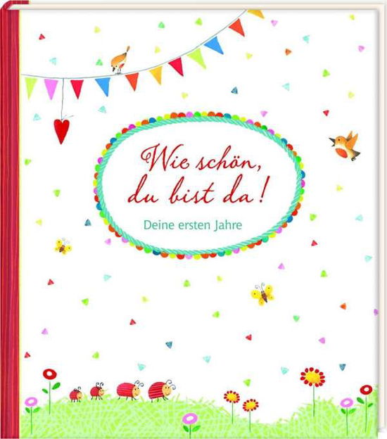 Cover for Wie schön, du bist da! (Book) (2015)