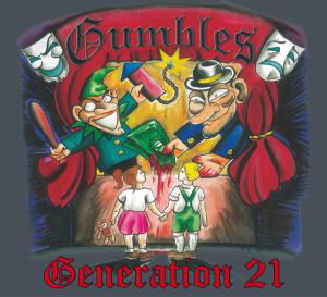 Cover for Gumbles · Generation 21 (CD) [Digipak] (2014)