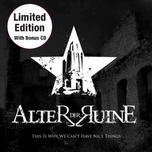 Cover for Alter Der Ruine · This Is Why We CanT Have (CD) [Limited edition] (2010)