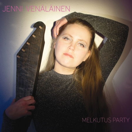 Cover for Jenni Venalainen · Jenni Venalainen-melkutus Party (CD) [Digipak] (2023)