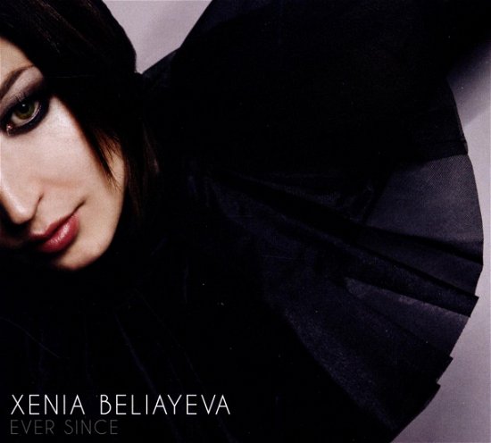 Cover for Xenia Beliayeva · Ever Since (CD) (2010)