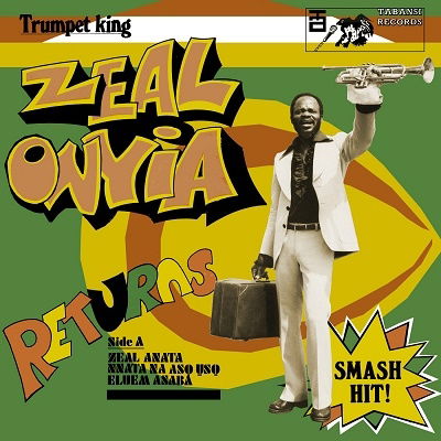 Cover for Zeal Onyia · Trumpet King Zeal Onyia Returns (CD) [Japan Import edition] (2019)