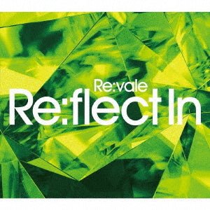Re:Flect In - Re:Vale - Musikk - BANDAI - 4540774350032 - 3. august 2022