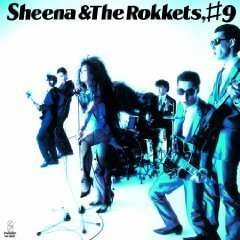 Cover for Sheena &amp; the Rokkets · #9 &lt;limited&gt; (CD) [Japan Import edition] (2014)