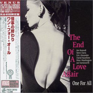 End of an Affair - One for All - Music - TOKU - 4988008709032 - December 15, 2007