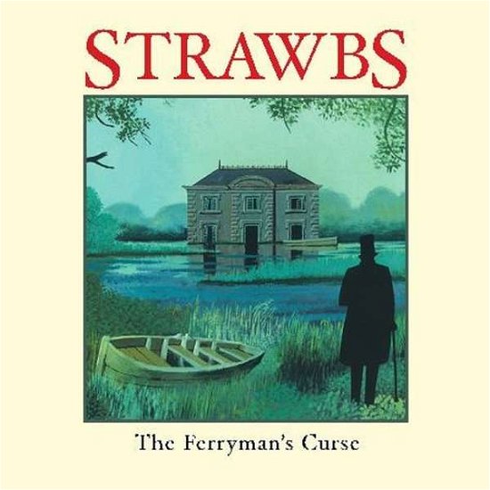 Cover for Strawbs · The FerrymanS Curse (CD) (2017)