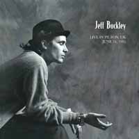 Cover for Jeff Buckley · Live in Pilton UK June 24 1995 (LP) (2018)