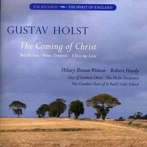 Cover for G. Holst · Coming of Christ / Two Psalms (CD) (2011)