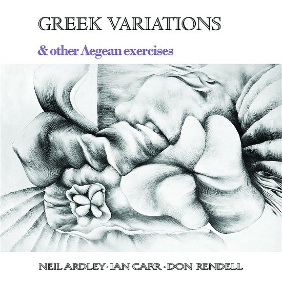 Cover for Neil Ardley / Ian Carr / Don Rendell · Greek Variations (LP) (2024)