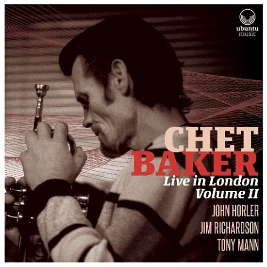 Cover for Chet Baker · Chet Baker Live In London Volume II (CD) (2018)