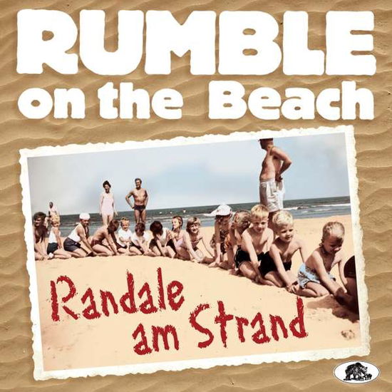 Randale Am Strand - Rumble On The Beach - Musique - BEAR FAMILY - 5397102190032 - 4 novembre 2016