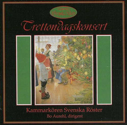 Cover for Kammarkoren Svenska Roster · Trettondagskonsert (CD) (2003)