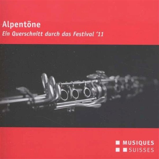Cover for Alpentoene - Ein Querschnitt D / Various (CD) (2011)
