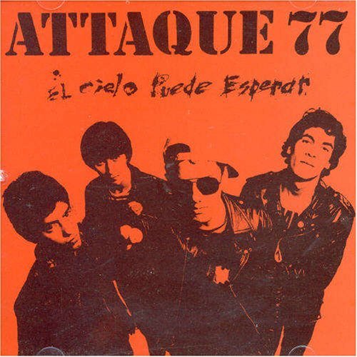 Cover for Attaque 77 · El Cielo Puede Esperar (CD) (1980)