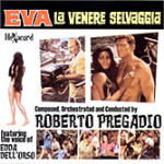 Cover for Roberto Pregadio · Eva La Venere Selvaggia / O.s.t. (CD) (2020)