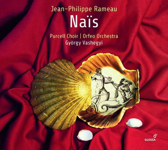 Nais - J.P. Rameau - Música - GLOSSA - 8424562240032 - 5 de abril de 2018