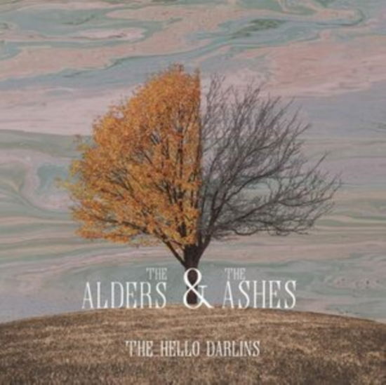 The Alders & The Ashes - Hello Darlins - Música - CONTINENTAL SONG CIT - 8713762014032 - 19 de abril de 2024