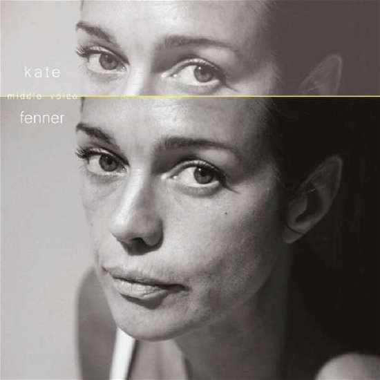 Cover for Kate Fenner · Middle Voice (CD) (2019)
