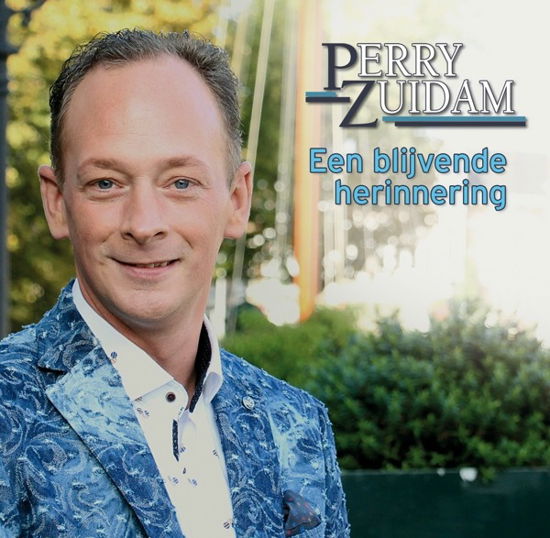 Perry Zuidam · Een Blijvende Herinnering (CD) (2019)