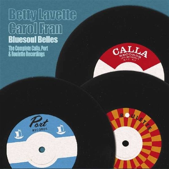 Cover for Bettye Lavette / Carol Fran · Bluesoul Belles (CD) (2018)