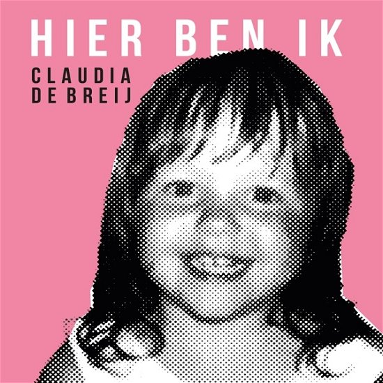 Cover for Claudia De Breij · Hier Ben Ik (CD) (2021)