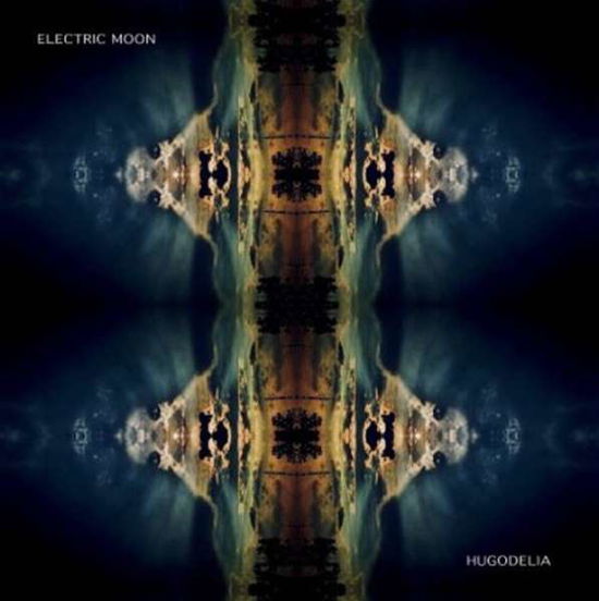 Cover for Electric Moon · Hugodelia (CD) [Limited edition] (2019)