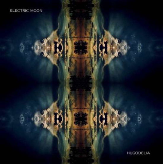 Cover for Electric Moon · Hugodelia (CD) [Limited edition] (2019)