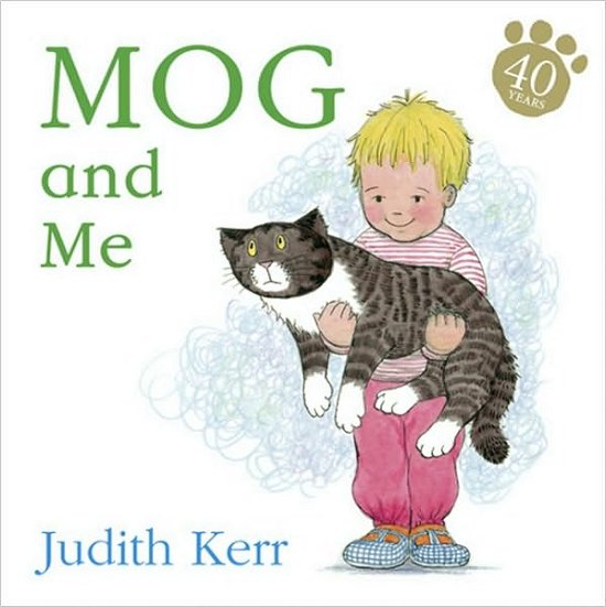 Cover for Judith Kerr · Mog and Me board book (Tavlebog) [Edition edition] (2010)