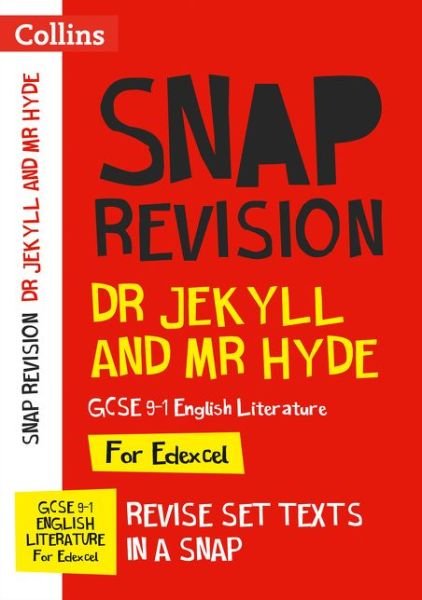 Cover for Collins GCSE · Dr Jekyll and Mr Hyde: Edexcel GCSE 9-1 English Literature Text Guide: Ideal for the 2025 and 2026 Exams - Collins GCSE Grade 9-1 SNAP Revision (Paperback Book) (2019)