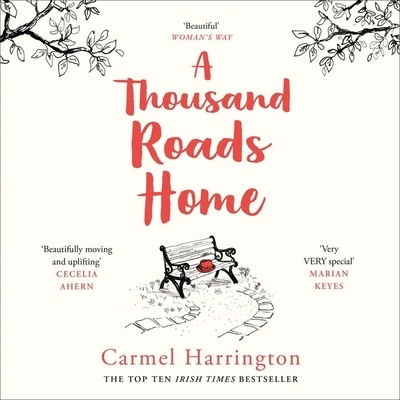 A Thousand Roads Home - Carmel Harrington - Muziek - HarperCollins Audio Fiction - 9780008379032 - 19 november 2019